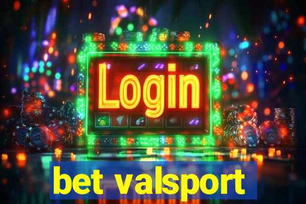 bet valsport